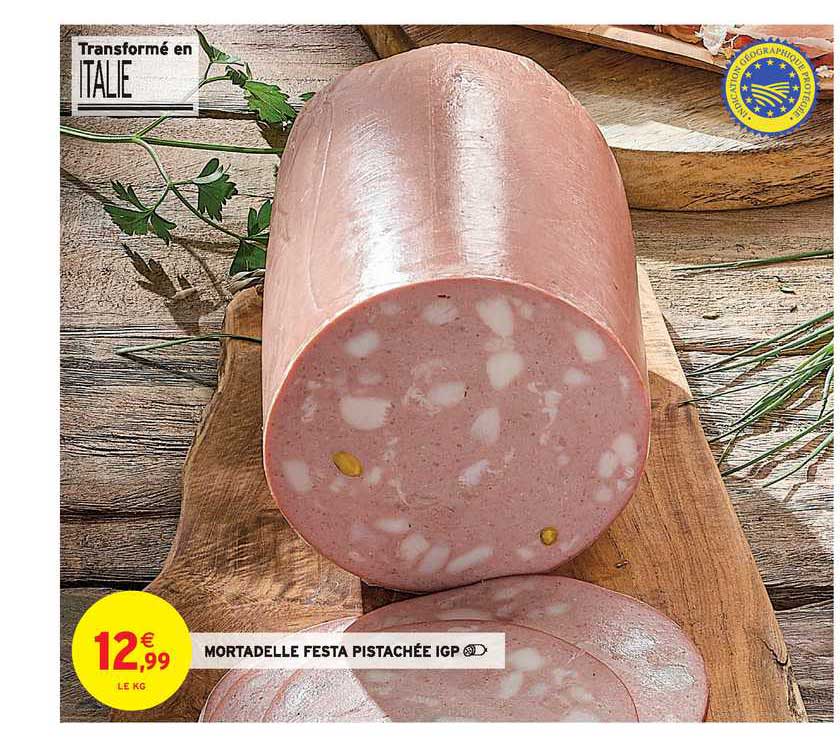 mortadelle festa pistachée igp