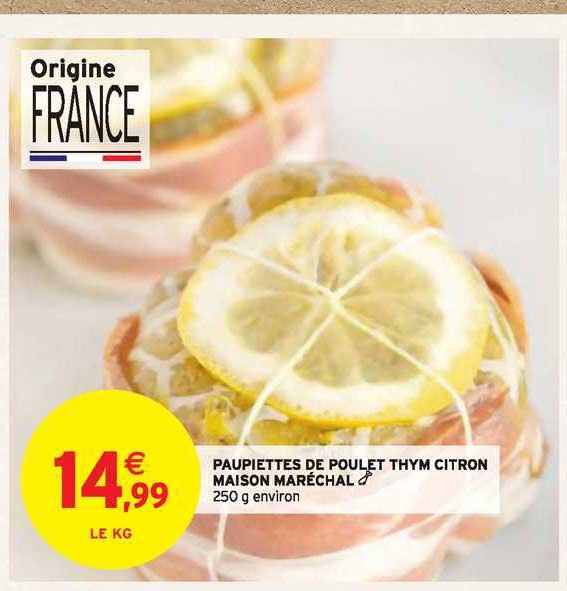 Paupiettes De Poulet Thym Citron Maison Maréchal