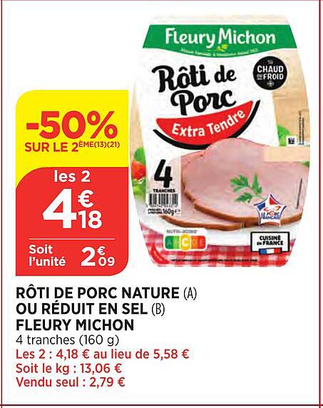 rôti de porc nature ou réduit en sel fleury michon