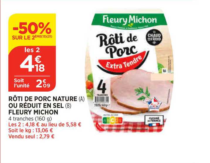Rôti De Porc Nature Ou Réduit En Sel Fleury Michon