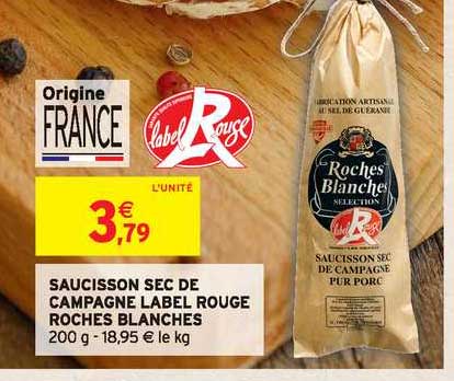 saucisson sec de campagne label rouge roches blanches