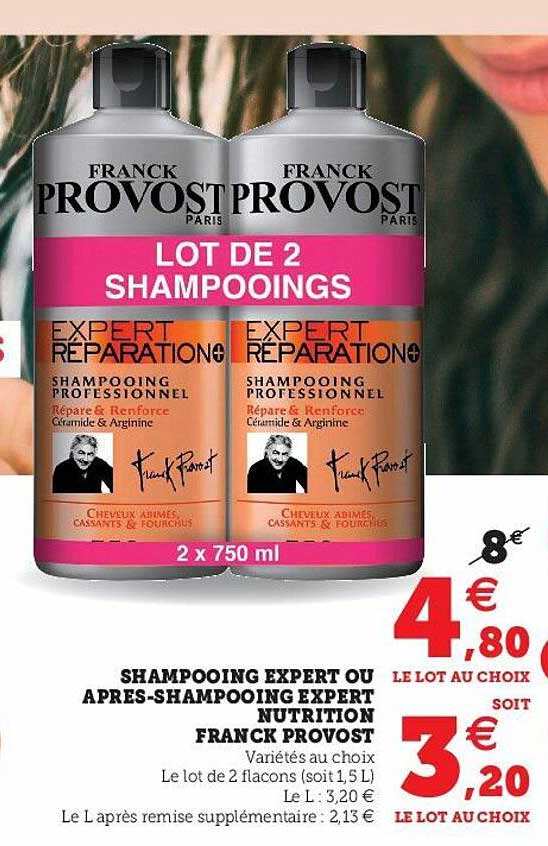 shampooing expert ou après-shampooing expert nutrition franck provost