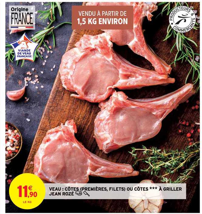 veau : côtes (premières, filets) ou côtes à griller jean rozé