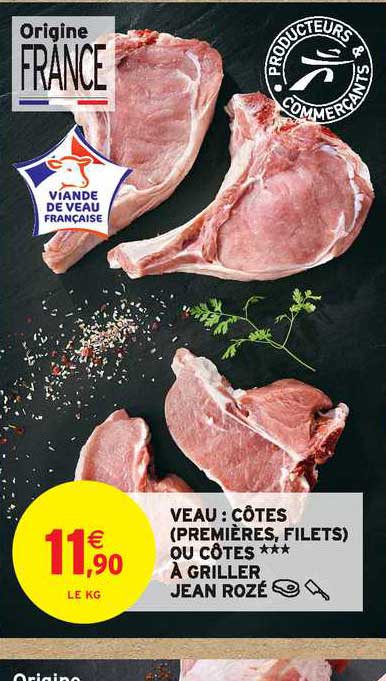 Veau : Côtes (premières, Filets) Ou Côtes à Griller Jean Rozé