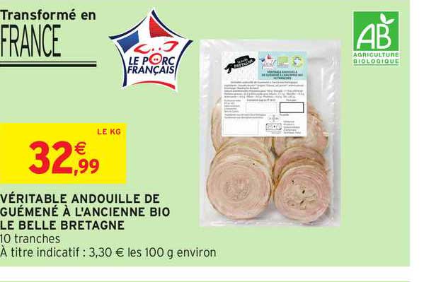 Véritable Andouille De Guémené à L'ancienne Bio La Belle Bretagne