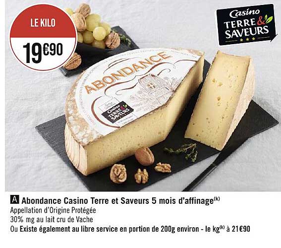 abondance casino terre et saveurs 5 mois d'affinage