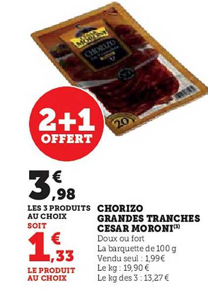 chorizo grandes tranches césar moroni