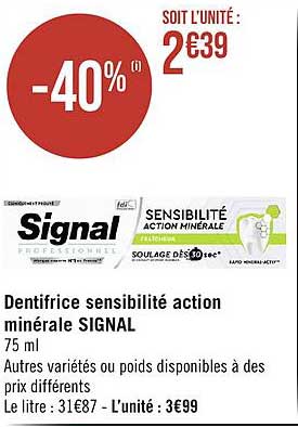 dentifrice sensibilité action minérale signal