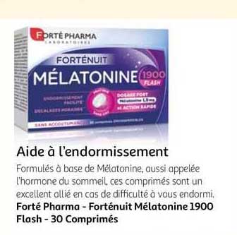 forté pharma - forténuit mélatonine 1900 flash - 30 comprimés
