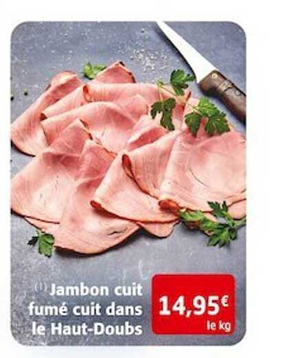 jambon cuit fumé cuit dans le haut-doubs