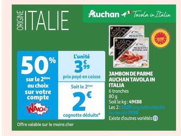 jambon de parme auchan tavola in italia