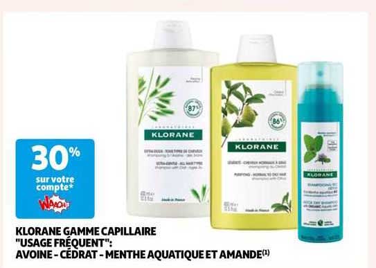 klorane gamme capillaire "usage fréquent": avoine - cédrat - menthe aquatique et amande