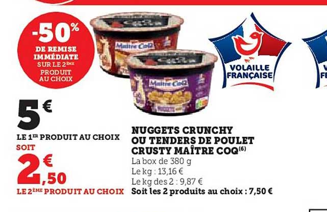 nuggets crunchy ou tenders de poulet crusty maître coq