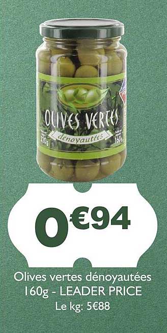 olives vertes dénoyautées - leader price