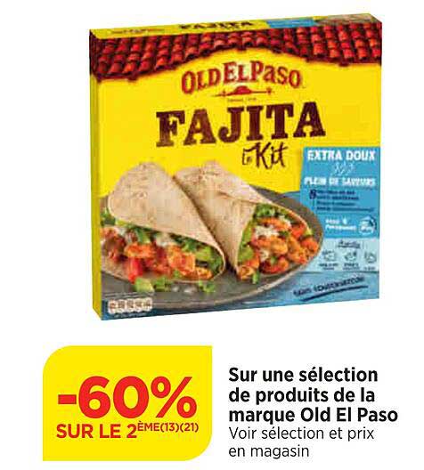 sur une sélection de produits de la marque old el paso