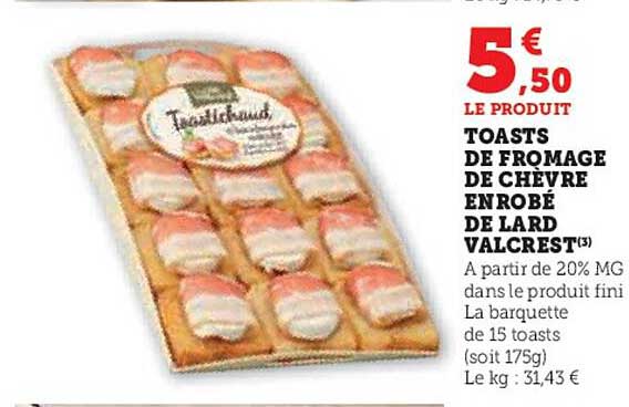 toasts de fromage de chèvre enrobé de lard valcrest
