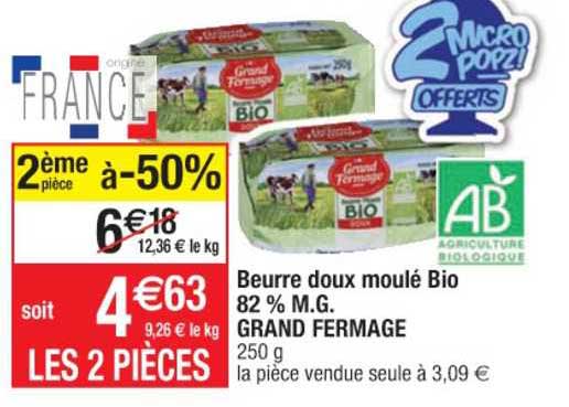 beurre doux moulé bio 82% m.g. grand fermage