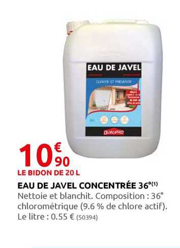 eau de javel concentrée 36°