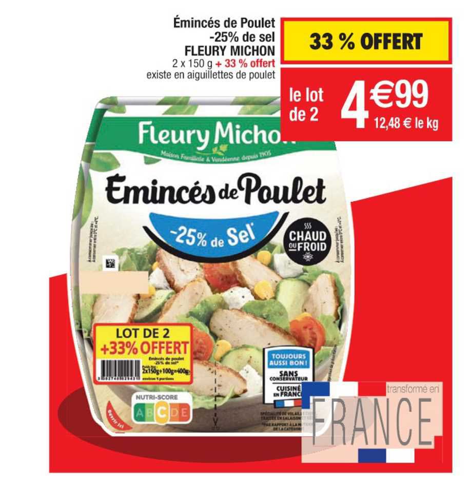 émincés de poulet -25% de sel fleury michon