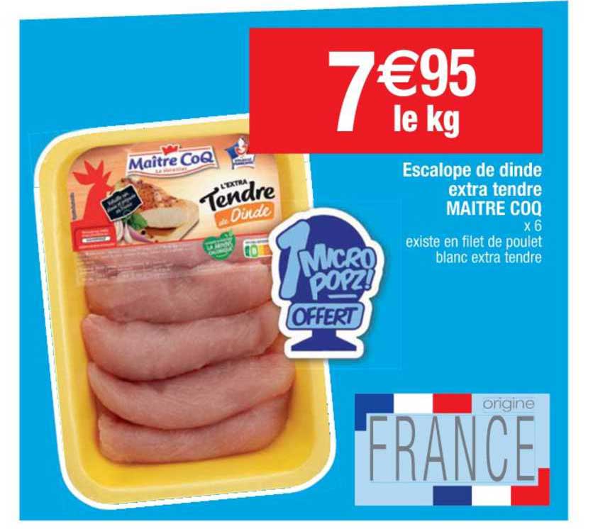 escalope de dinde extra tendre maître coq