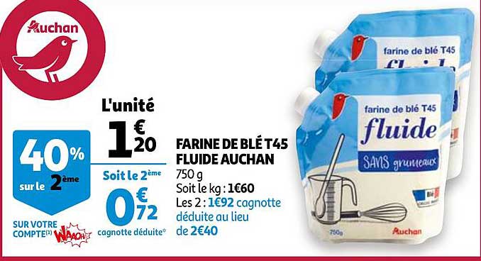 farine de blé t45 fluide auchan