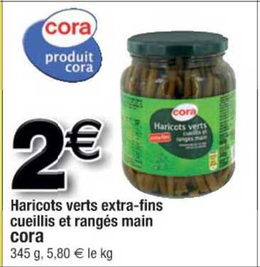 Haricots Verts Extra-fins Cueillis Et Rangés Main Cora
