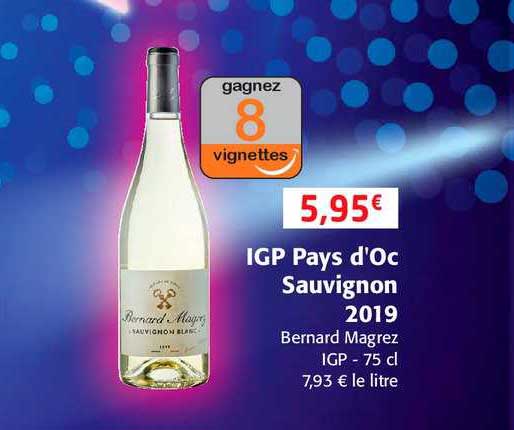 igp pays d'oc sauvignon 2019 bernard magrez