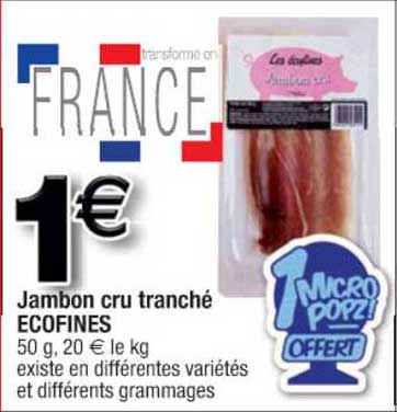 Jambon Cru Tranché écofines