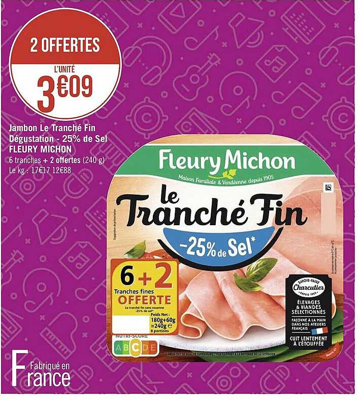 Jambon Le Tranché Fin Dégustation - 25% De Sel Fleury Michon