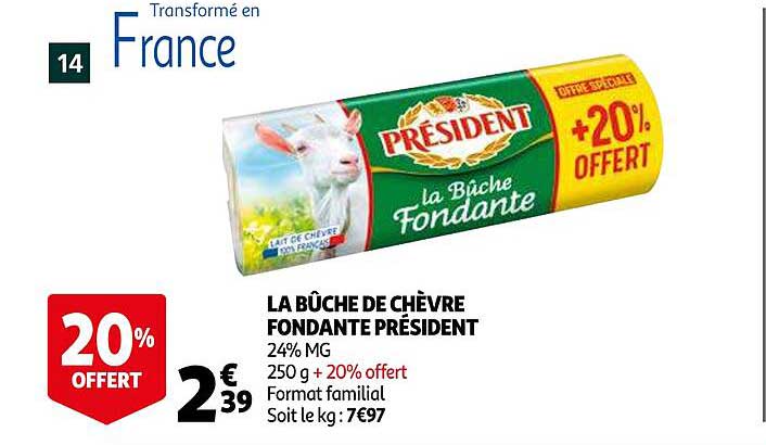 La Bûche De Chèvre Fondante Président
