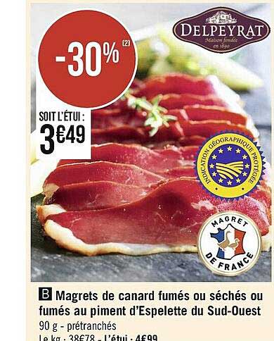 magrets de canard fumés ou séchées ou fumés au piment d'espelette du sud-ouest