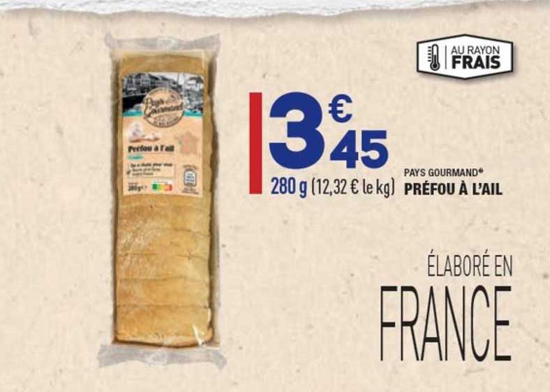 Préfou à L'ail Pays Gourmand®