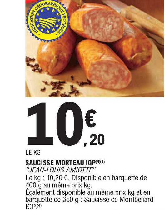 saucisse morteau igp "jean-louis amiotte"