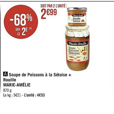 Soupe De Poissons à La Sétoise + Rouille Marie-amélie