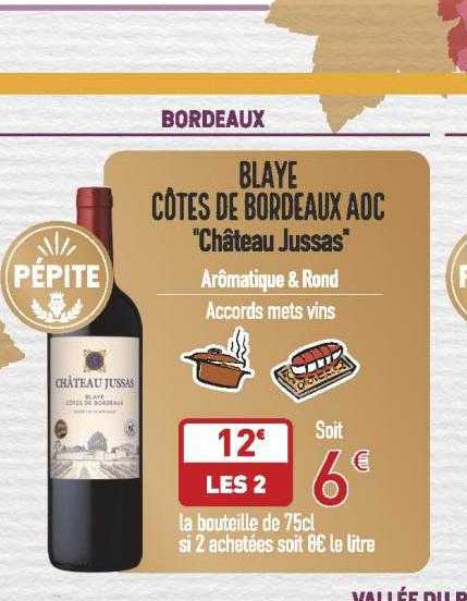 blaye côtes de bordeaux aoc "château jussas"