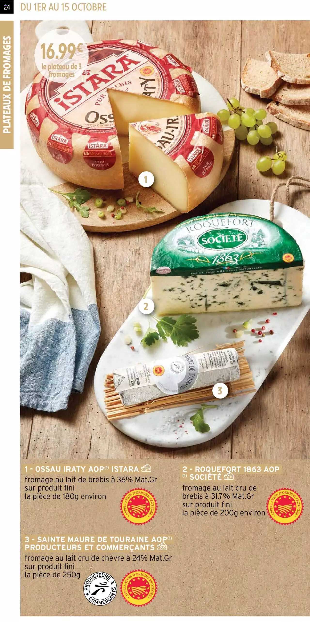 ossau iraty aop istara, roquefort 1863 aop société, sainte maure de touraine aop producteurs et commerçants