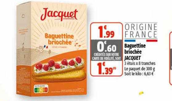 baguettine briochée jacquet