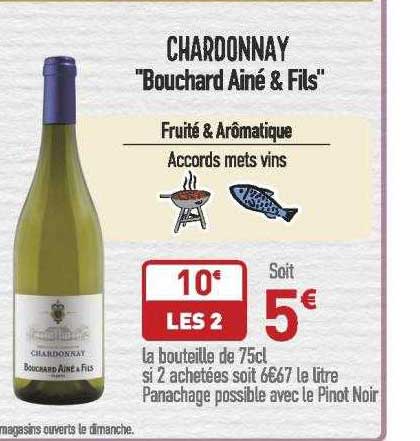 chardonnay "bouchard ainé & fils"