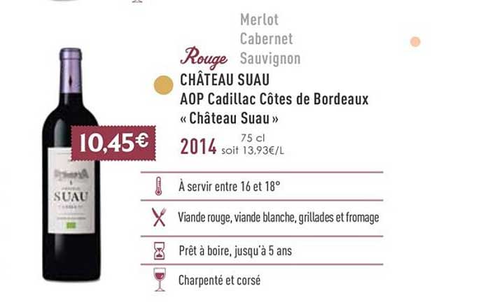 château suau aop cadillac côtes de bordeaux «château suau» 2014