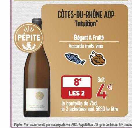 côtes-du-rhône aop "intuition"