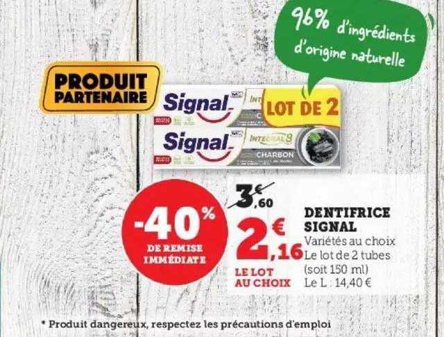 Dentifrice Signal