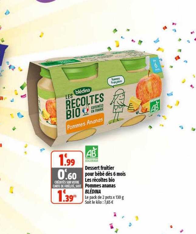 dessert fruitier pour bébé dès 6 mois les récoltes bio pommes ananas blédina