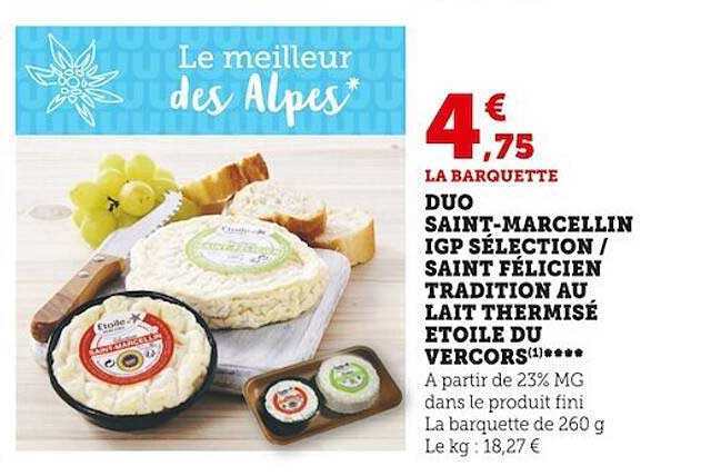 Duo Saint-marcellin Igp Sélection-saint Félicien Tradition Au Lait Thermisé étoile Du Vercors