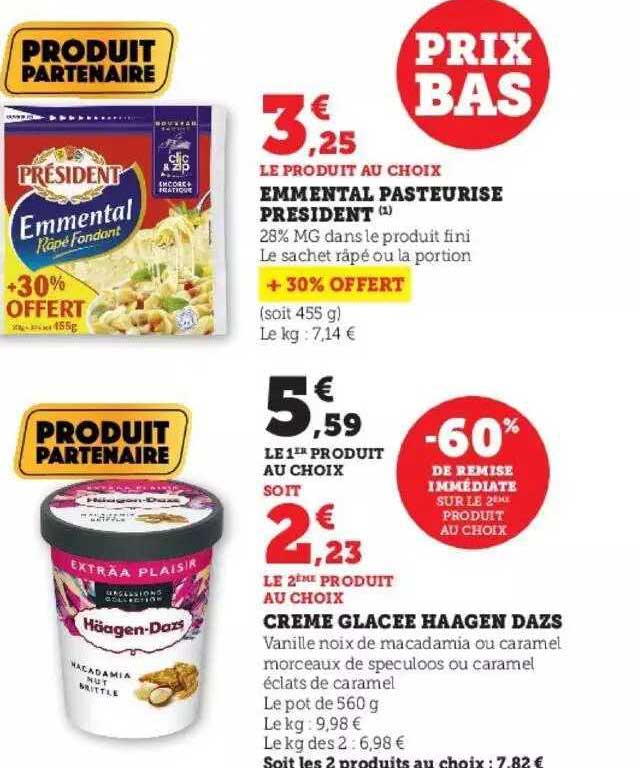 emmental pasteurisé président, crème glacée häagen dazs