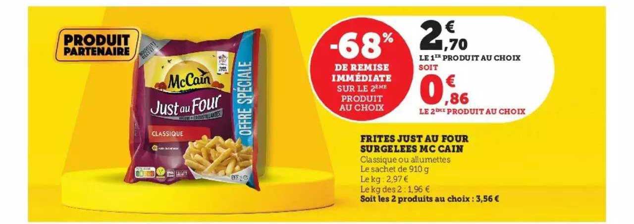 Frites Just Au Four Surgelées Mc Cain