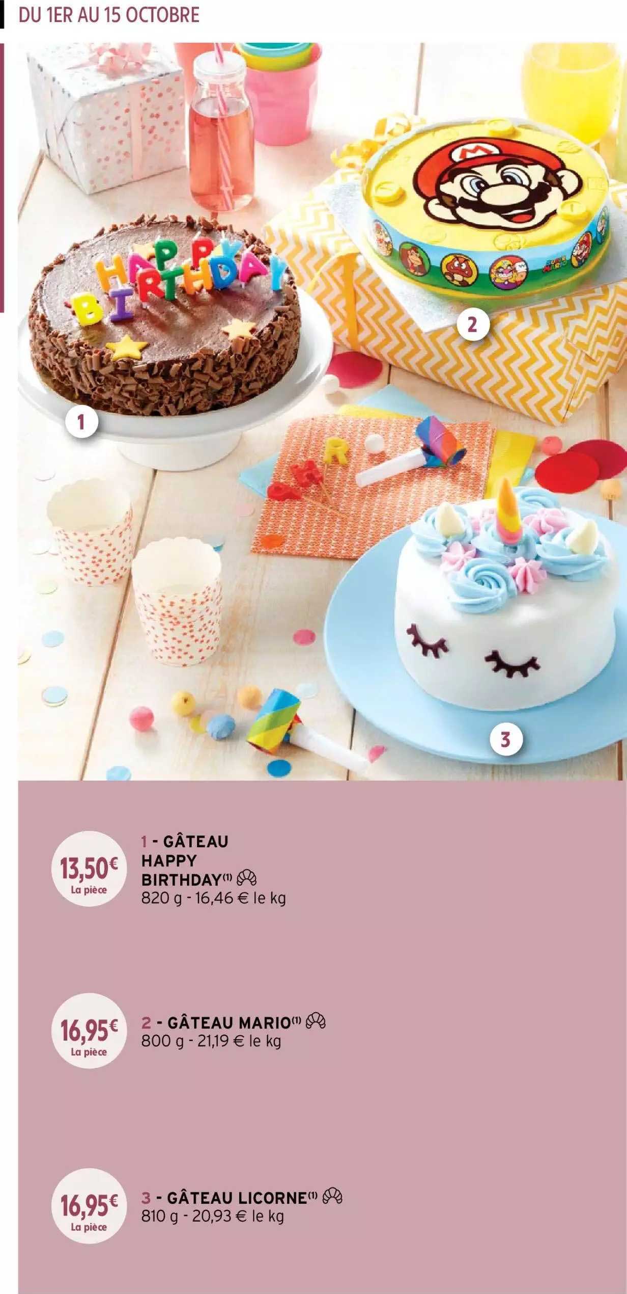 gâteau happy birthday, gâteau mario, gâteau licorne