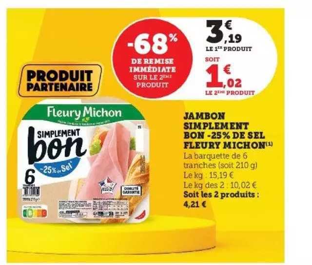 jambon simplement bon -25% de sel fleury michon