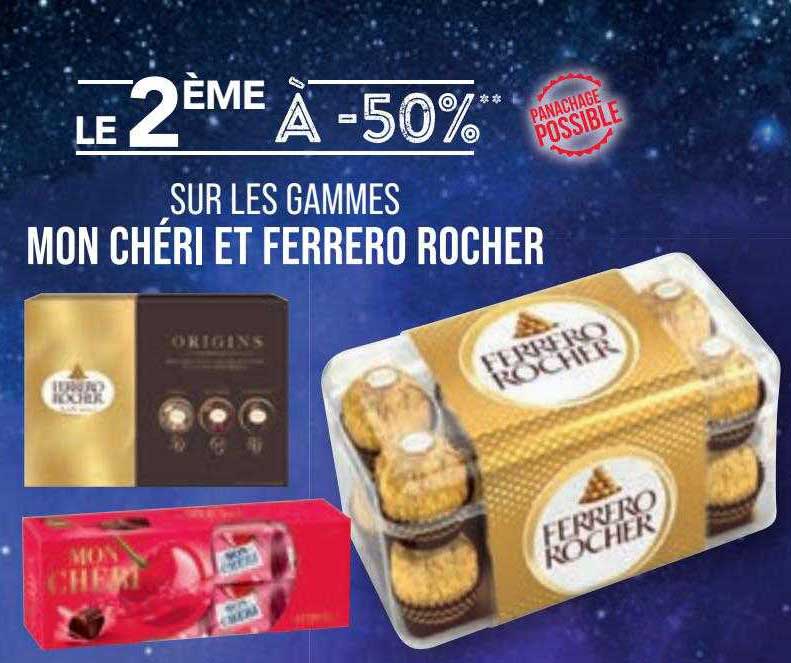 les gammes mon chéri et ferrero rocher