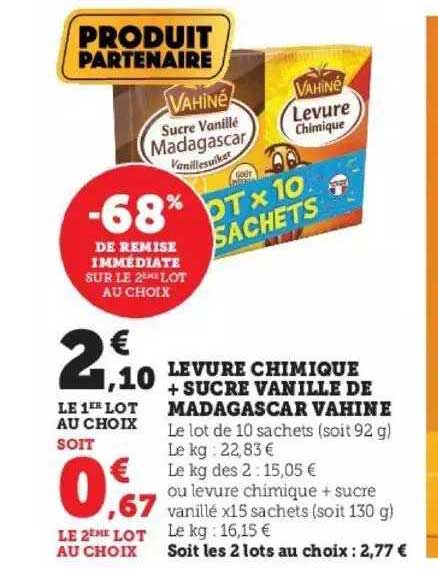 levure chimique + sucre vanille de madagascar vahiné