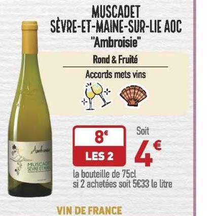 muscadet sèvre-et-maine-sur-lie aoc "ambroisie"